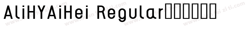 AliHYAiHei Regular字体转换